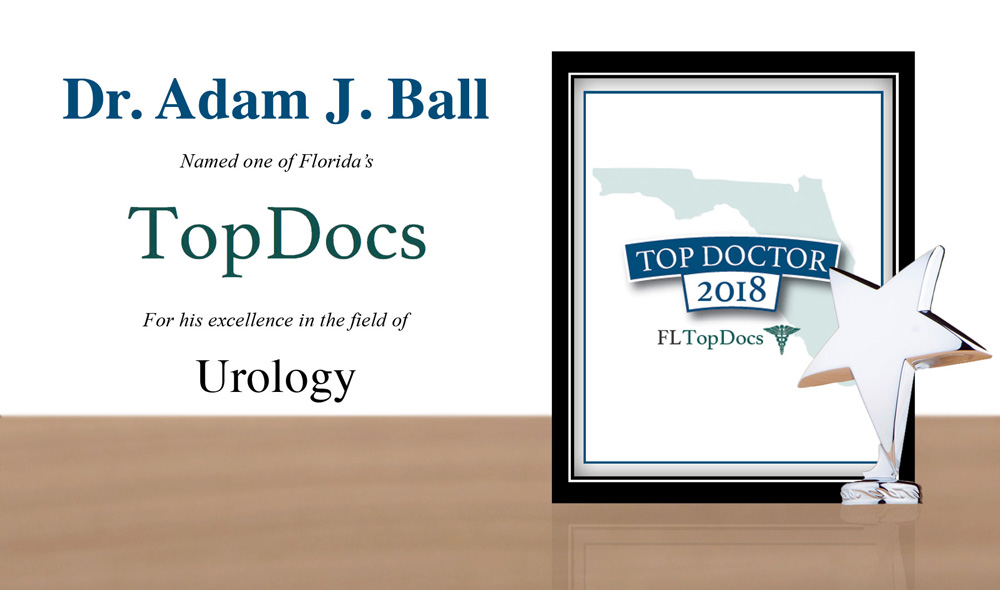 Dr. Adam J. Ball named one of Florida's TopDocs in 2018 for his excellence in the field of Urology.